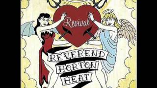 reverend horton heat - callin in twisted