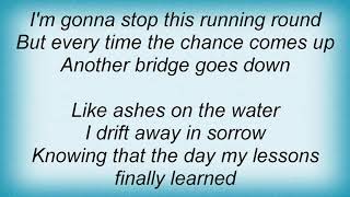 Garth Brooks - Burning Bridges Lyrics