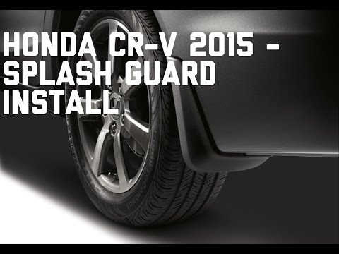 Honda CR-V 2015 Splash Guards or Mud Flap Guard Installation