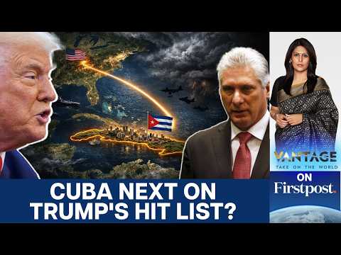 Will Cuba Be Next After Iran? Trump Signals New Pressure on Havana | Vantage With Palki Sharma