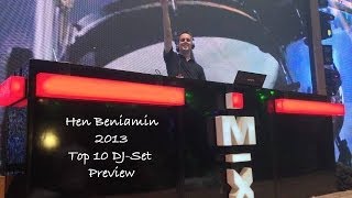 Hen Beniamin - 2013 Top 10 DJ-Set Preview + Download Link חן בנימין