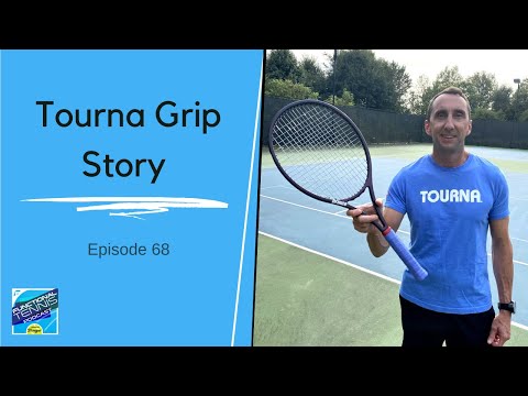 The Tourna Grip Story