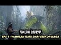Ketika Angling Dharma Mendapat Ajian Dahsyat Dari Naga Bergola Alur Film Angling Dharma Eps 1