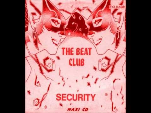 The Beat Club - Security - SOLITARIO  (EXTENDED EDITZS CLUB  MIX  )