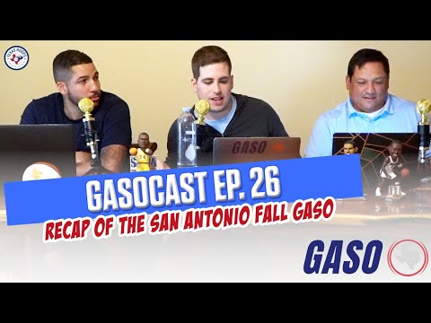 GASOCAST EP.26 - Recapping The San Antonio GASO Fall Classic