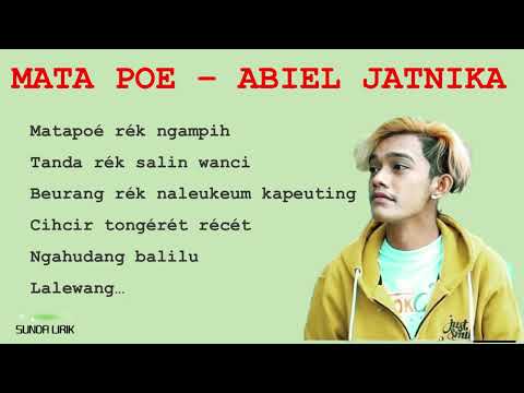 MATA POE - ABIEL JATNIKA || Lirik lagu Sunda