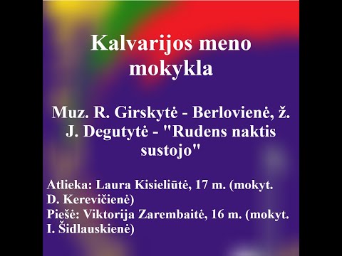 Rima Girskytė - Berlovienė, žodžiai Janina Degutytė. „Rudens naktis sustojo"