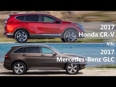 2017 Honda CR-V vs 2017 Mercedes-Benz GLC (technical comparison)