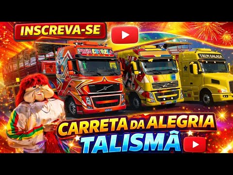 Mostrando  A Carreta Da Alegria Talismã 😱😱😱