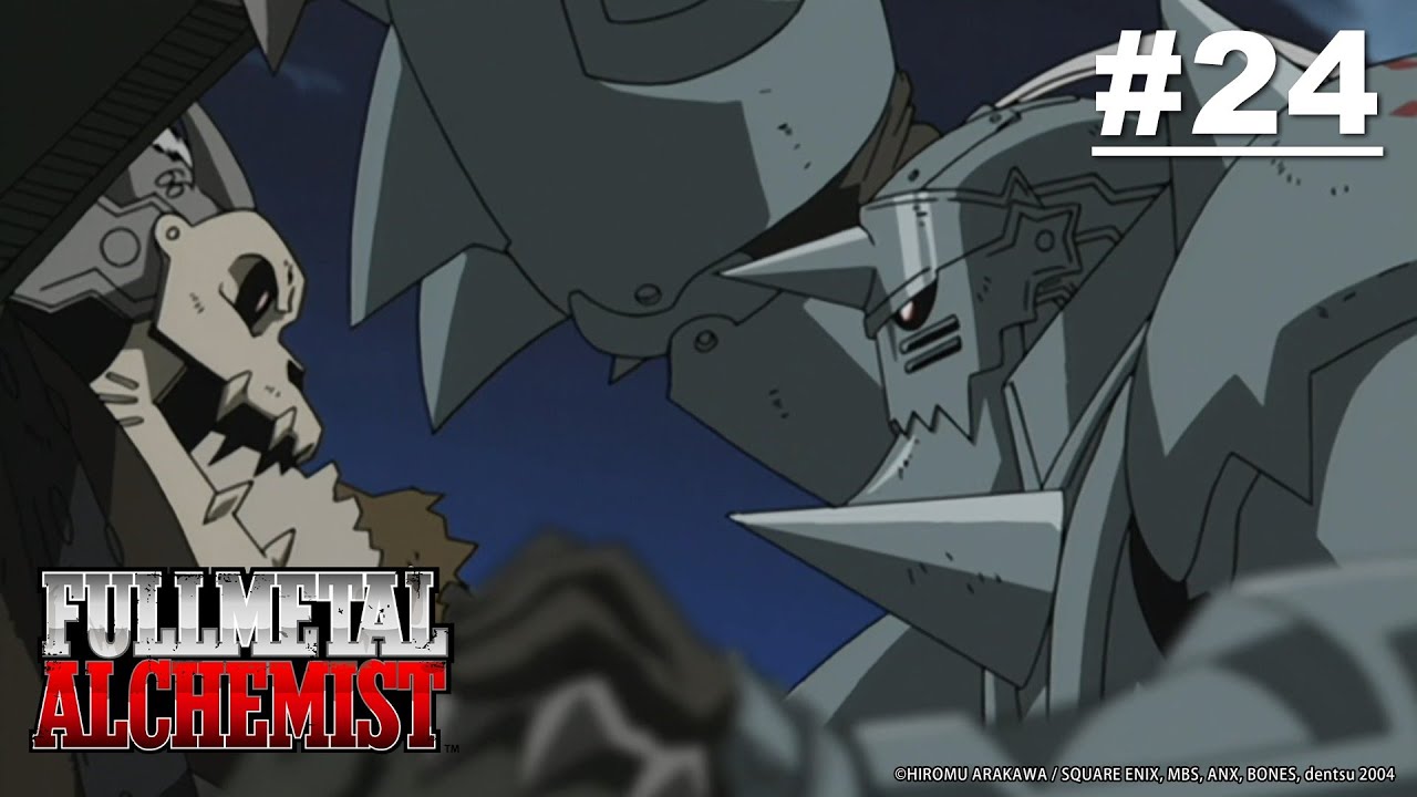 [Tayang Terbatas] Fullmetal Alchemist - Episode 24 [Takarir Indonesia] (Sampai 6 Mei)