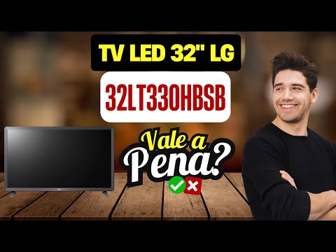 Análise Completa TV LED 32 LG 32LT330HBSB Vale a Pena?