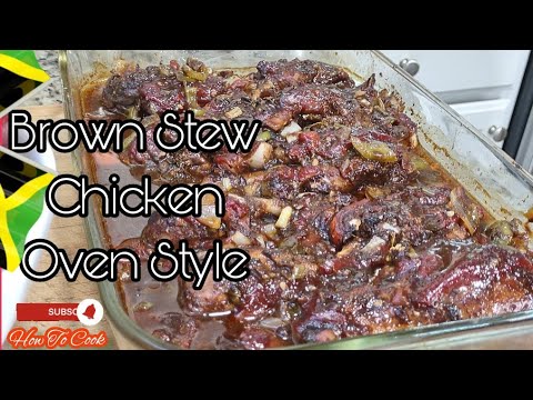 If You Have Never Made Brown Stew Chicken In The Oven Well Here's The Recipe 😋