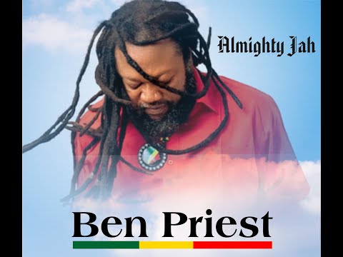 Almighty Jah - BEN PRIEST