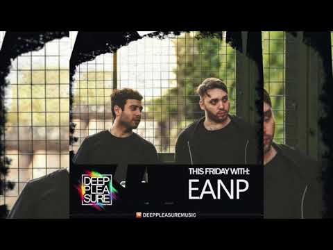 DEEP PLEASURE MUSIC #040 - EANP [ARG]