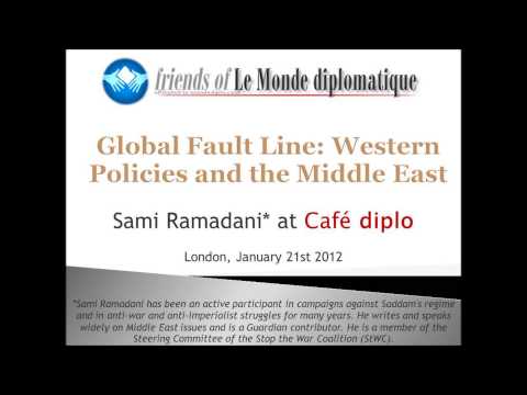 Western Policies and the Middle East (3/4) - Sami Ramadani at "The friends of Le Monde Diplomatique"