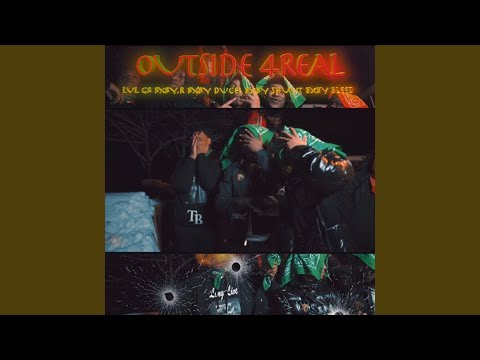 Outside 4 Real
