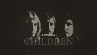 America - Children • Lyrics (Inglés/Español)