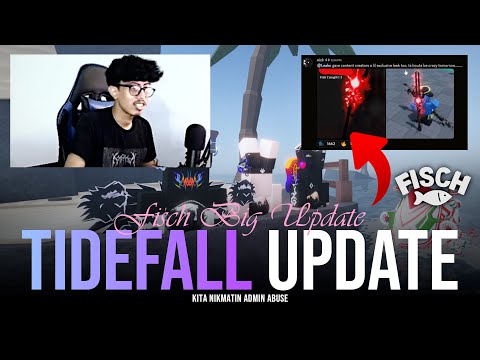 TIDEFALL UPDATE di Fisch