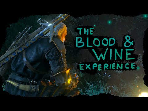 Dom's experience revisiting TW3: BLOOD AND WINE