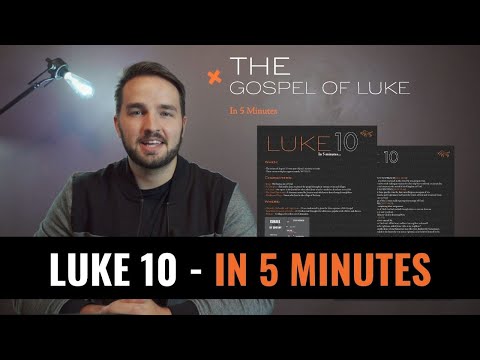 LUKE 10 - In 5 Minutes - 2BeLikeChrist