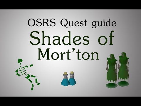 [OSRS] Shades of Mort'ton quest guide