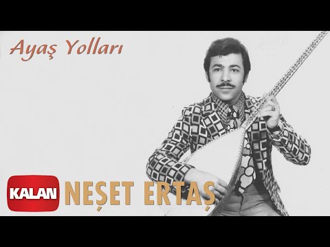 Neşet Ertaş - Ayaş Yolları I Bozkırın Tezenesi © 2020 Kalan Müzik