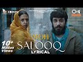 Download Salooq Lyrical Moh B Praak Jaani Mp3 Song