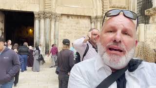 03 - Wendells Wanderings - Israel 2022 - Jerusalem - Church of the Holy Sepulchre, part 1