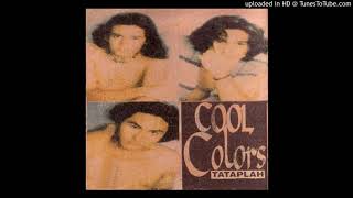Download lagu Cool Colors - Tiada Yang Lain - Composer : Harry Budiman & Johandi Yahya 1996 (CDQ) mp3