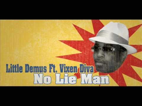 Little Demus Ft Vixen Diva - No Lie Man (Rock And Stop Riddim) 2012
