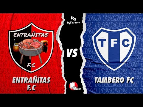 ENTRAÑITAS VS TAMBERO