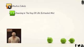 Markus Schulz - Dancing In The Key Of Life (Extended Mix) [Armada Music]