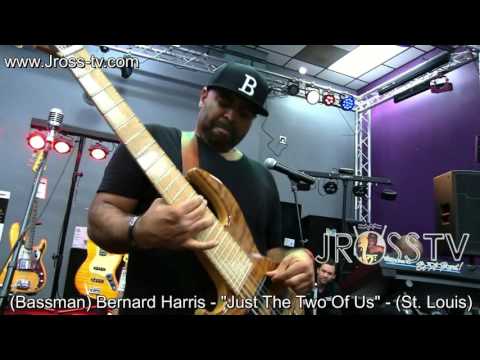 James Ross @ (Bass Solo) Bernard Harris - 'Just The Two Of Us' - www.Jross-tv.com