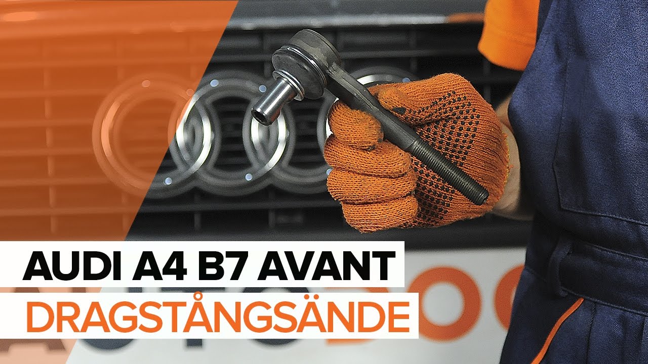 Byta styrled på Audi A4 B7 Avant – utbytesguide