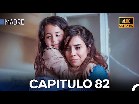 Madre Capitulo 82 (Doblada En Español) 4K