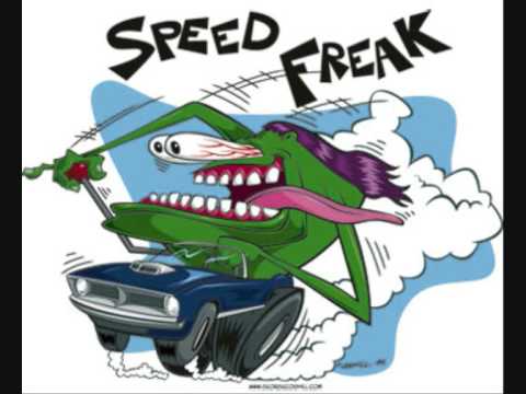 The Speed Freak - Asses of fire
