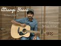 Atrangi Yaari || Guitar Cover and Lesson || Chords || Wazir || Amitabh Bachchan, Farhan Akhtar