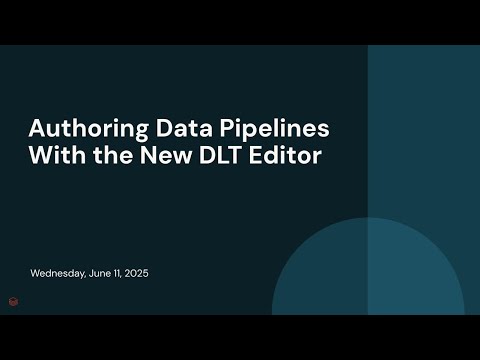 Watch: Authoring Data Pipelines With the New Lakeflow Declarative Pipelines Editor