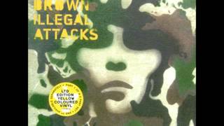 Ian Brown - Illegal Attacks