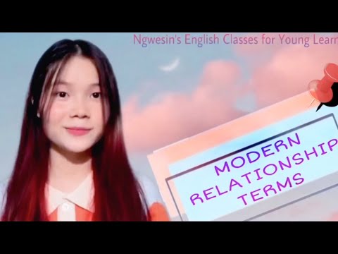 📌 Modern Relationship Terms By Tr Krystal