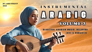 Download lagu Beautiful Arabic Music | Love & Romantic Middle Eastern Instrumental Music 🎶 Volume 3 mp3 Download lagu Beautiful Arabic Music | Love & Romantic Middle Eastern Instrumental Music 🎶 Volume 3 mp3