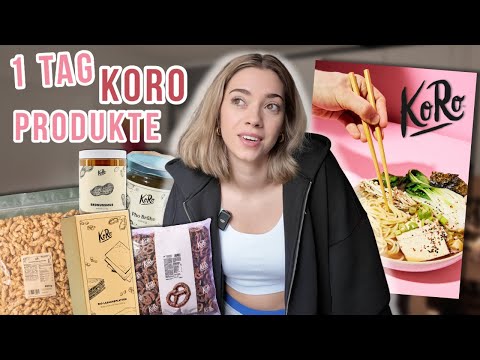 1 TAG nur Koro Produkte essen.