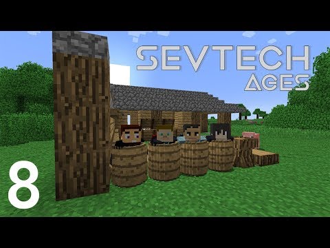 Sevtech Ages with Arkas/Nebris/Pakratt - E08 (Minecraft Videos)