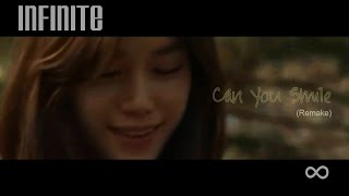 Infinite - Can You Smile (Remake)