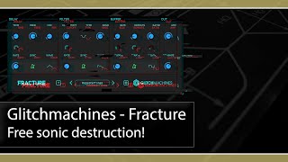 Video thumbnail for Glitchmachines - Fracture by Synthetic_Future