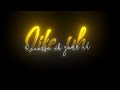Why This Kolaveri Di Song Lyrics Black Screen WhatsApp Status Silence Editz