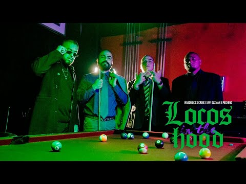 Locos in the hood - Wason Low Cali ft. Crob, Xavi Guzman & Peckeño (VIDEO OFICIAL)