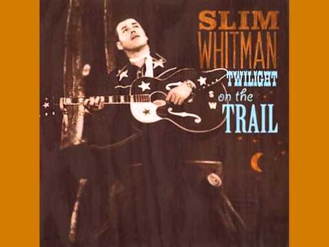 Slim Whitman - My Little Buckaroo