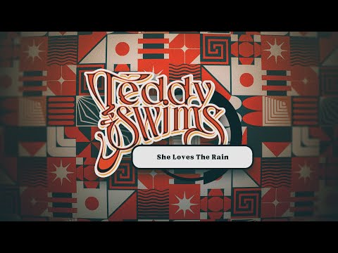 Teddy Swims - She Loves the Rain (Official Lyric Video)