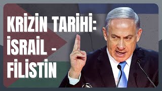 İsrail-Filistin Krizi Hakkında Her Şey I Siyonizm, Yahudi Göçü ve Filistin Sorun